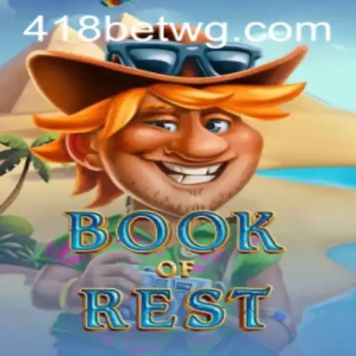 Descubra o Fascinante Mundo do Jogo BookofRest com 418bet