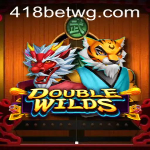 DoubleWilds: Descubra o Fascinante Mundo do Jogo com 418bet