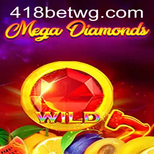 Explorando MegaDiamond: Um Jogo Inovador de Cassino Online em 418bet