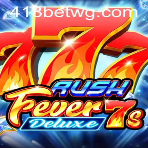 Explorando o Excitante Mundo do Jogo RushFever7sDeluxe com 418bet
